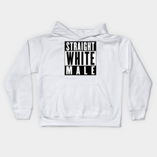 STRAIGHT WHITE MALE Kids Hoodie